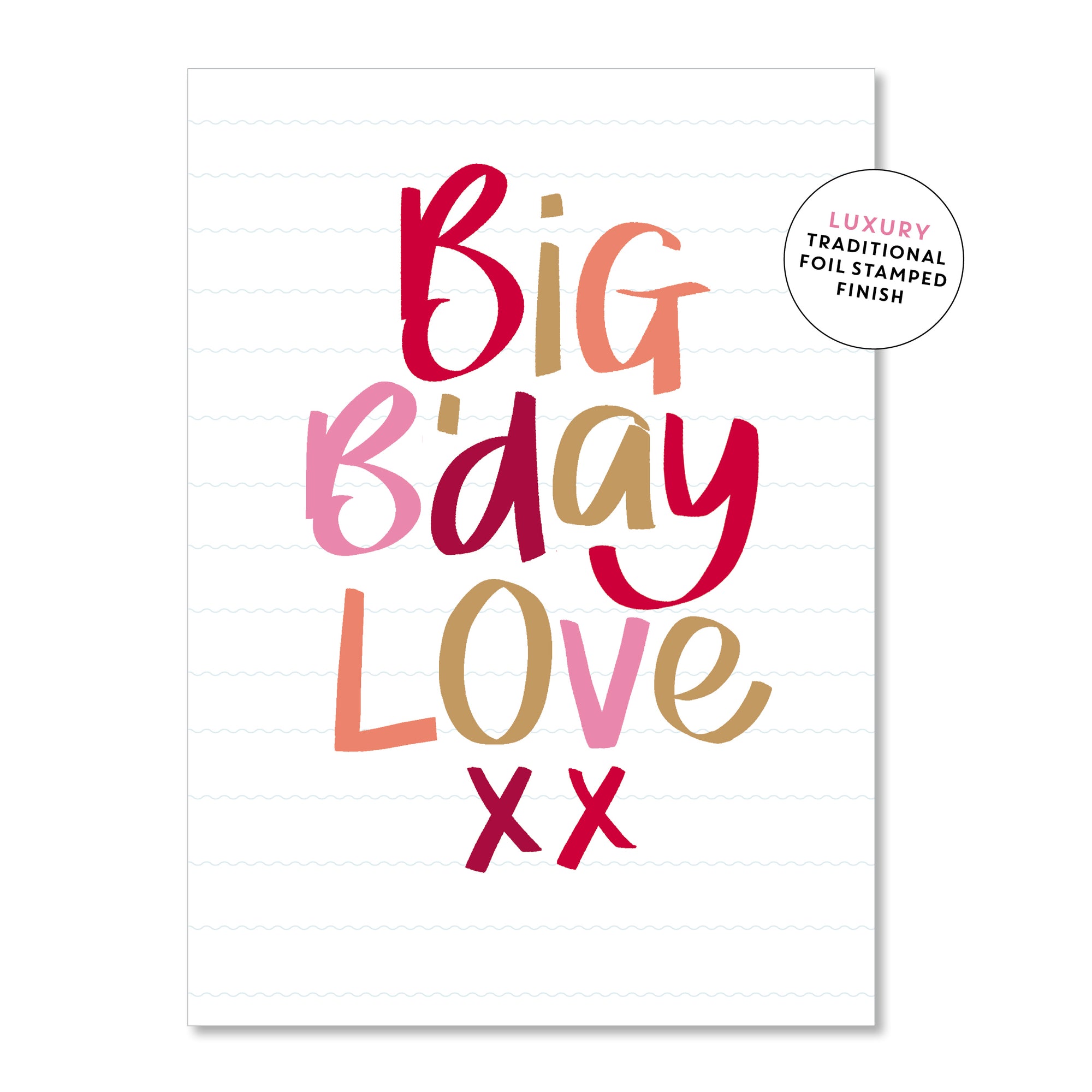 Big B'day Love